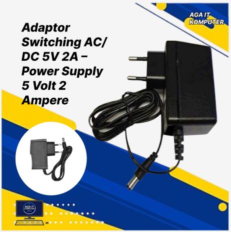 Adaptor Switching AC ke DC 5V 2A Power Supply Stabil untuk CCTV Router LED Strip Mini Fan Decoder & Perangkat IoT