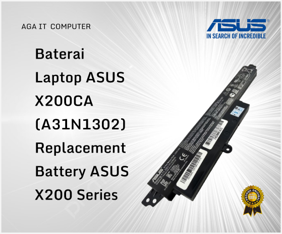 Baterai Laptop ASUS X200CA (A31N1302) – Replacement Battery ASUS X200 Series