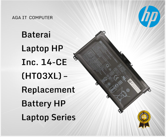 Baterai Laptop HP Inc. 14-CE (HT03XL) – Replacement Battery HP Laptop Series