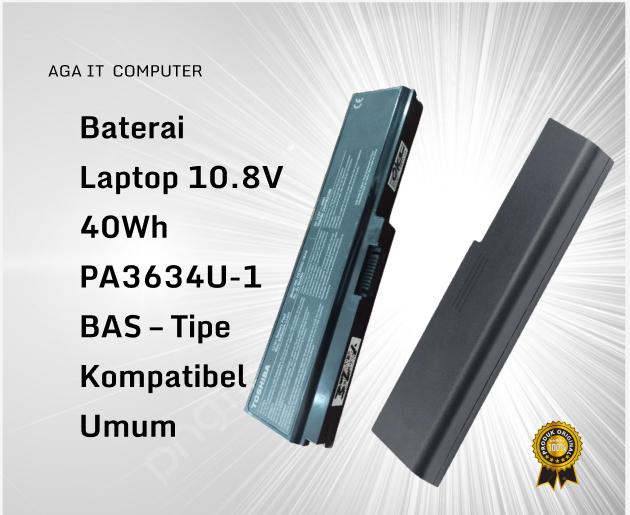 Baterai Laptop Toshiba 10.8V 40Wh PA3634U-1BAS – Tipe Kompatibel Umum
