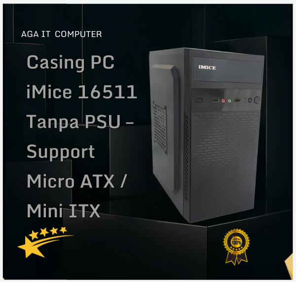 Casing PC iMice 16511 Tanpa PSU – Support Micro ATX / Mini ITX