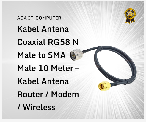 Kabel Antena Coaxial RG58 N Male to SMA Male 10 Meter – Kabel Antena Router / Modem / Wireless