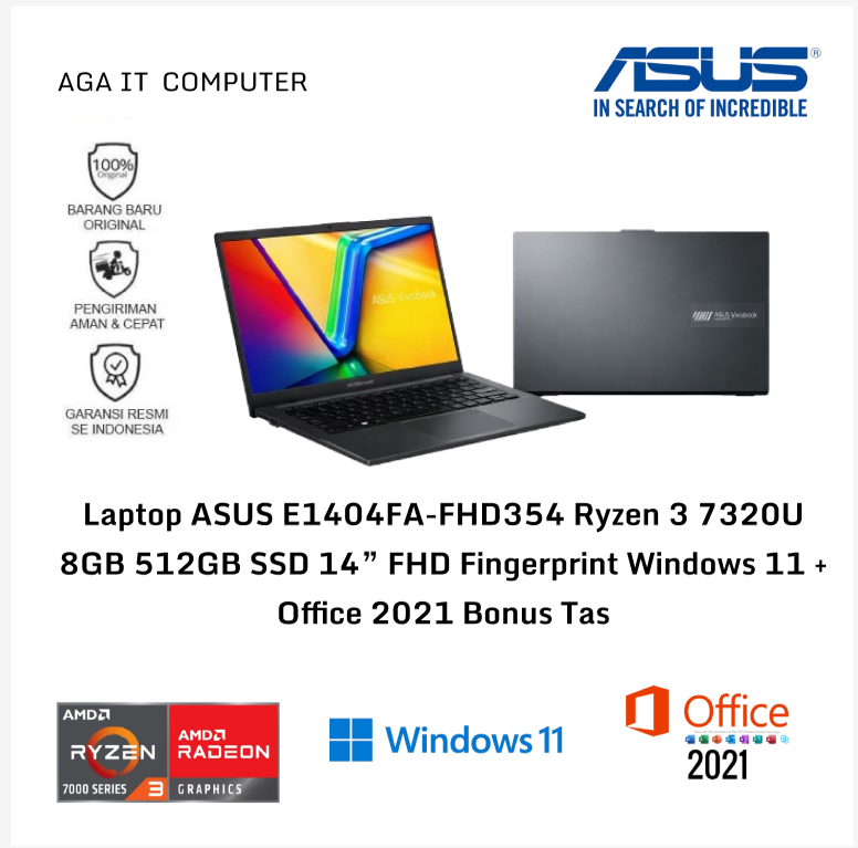 Laptop ASUS E1404FA-FHD354 Ryzen 3 7320U 8GB 512GB SSD 14” FHD Fingerprint Windows 11 + Office 2021 Bonus Tas