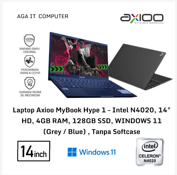 Laptop Axioo MyBook Hype 1 – Intel N4020, 14" HD, 4GB RAM, 128GB SSD, WINDOWS 11 (Grey / Blue) Tanpa Softcase