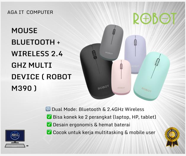 MOUSE BLUETOOTH + WIRELESS 2.4 GHZ MULTI DEVICE ( ROBOT M390 ) Baterai Computer