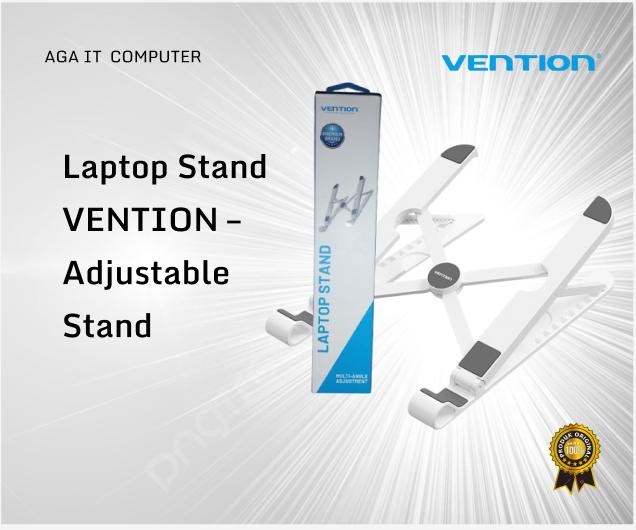 stand laptop VENTION - Adjustable Ergonomis dengan Stabilitas Tinggi untuk Kenyamanan Sehari-hari di Rumah atau Kantor