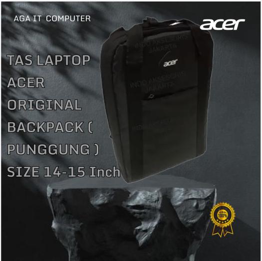 TAS LAPTOP ACER ORIGINAL BACKPACK ( PUNGGUNG ) SIZE 14-15 Inch