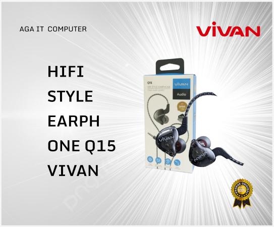 VIVAN HIFI STYLE EARPHONE Q15 VIVAN Desain Unik Kualitas Suara Jernih Kenyamanan Seharian Versatile untuk Musik Panggilan Telepon